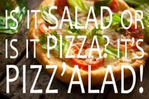 Pizzalad Salad Pizza