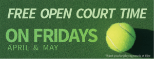 Free Open Court Time on Fridays April & May