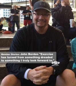 Member Stories: John Borden "Exercise has turned from something dreaded to something I truly look forward to."
