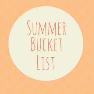 Healthy Summer Bucket List