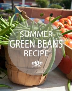 Summer Green Beans Recipe