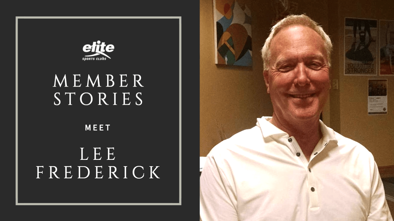 Elite Member Stories - Lee Frederick