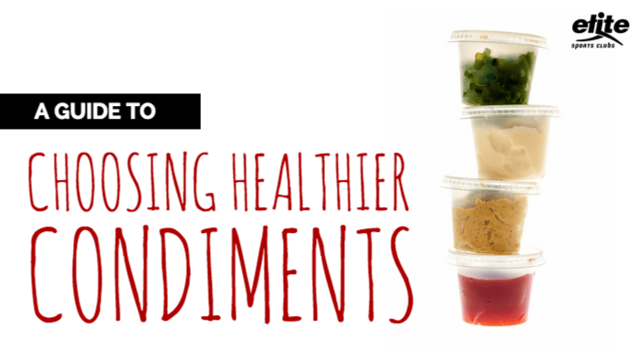 A Guide to Choosing Healthier Condiments