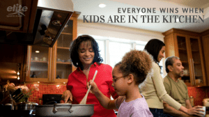 Everyone Wins When Kids are in the Kitchen