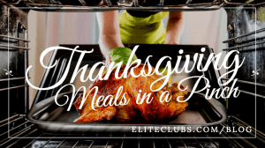 Thanksgiving Meals in a Pinch