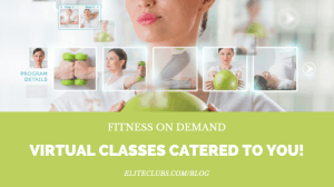 Fitness On Demand: Virtual Classes Catered to You!