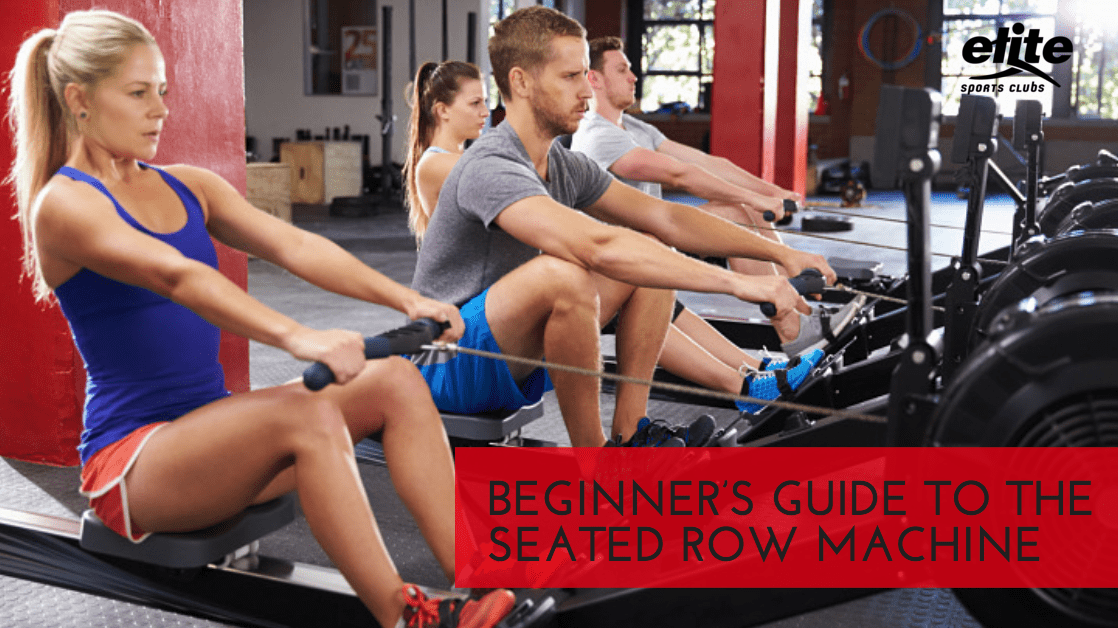 How to use a Seated Row Machine