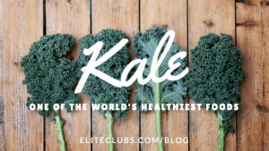 Kale: One of the World’s Healthiest Foods