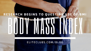 Research Begins to Question Use of BMI – Body Mass Index