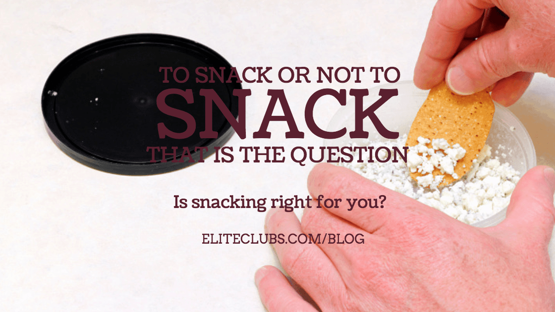 To Snack or Not to Snack, That is the Question
