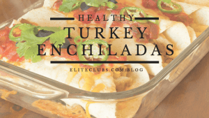 Healthy Turkey Enchiladas Recipe
