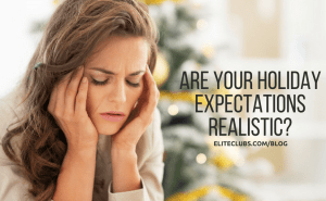 Are Your Holiday Expectations Realistic?