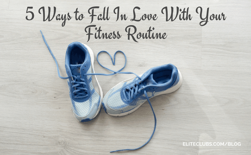 Five ways enjoying fitness is like being in love