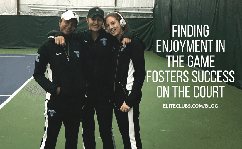 Finding Enjoyment in the Game Fosters Success on the Court