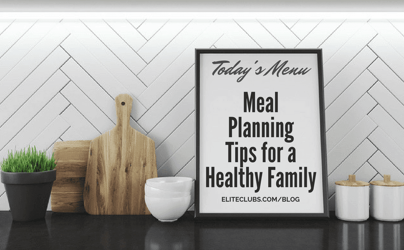 Meal Planning Tips for a Healthy Family