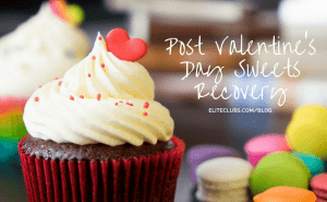 Post Valentine’s Day Sweets Recovery