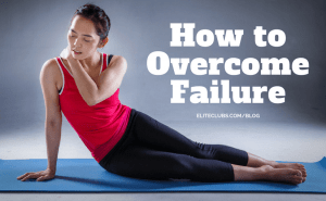 How to Overcome Failure