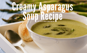 Creamy Asparagus Soup Recipe