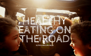 Healthy Eating on the Road