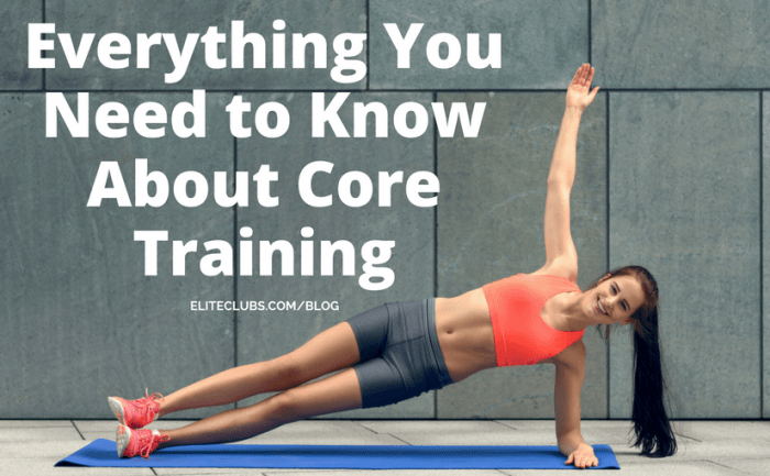 Everything You Need to Know About Core Training