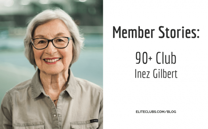 Member Stories_ 90+ Club – Inez Gilbert