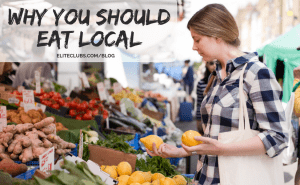Why You Should Eat Local