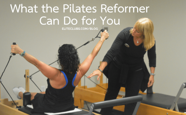 What the Pilates Reformer Can Do for You