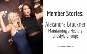 Member Stories - Alexandra Bruckner - Maintaining a Healthy Lifestyle Change