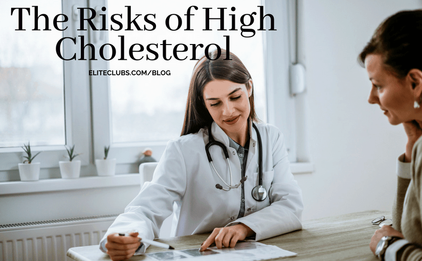 The Risks of High Cholesterol