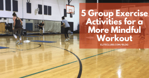5 Group Exercise Activities for a More Mindful Workout