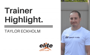 Trainer Highlight - Taylor Eckholm