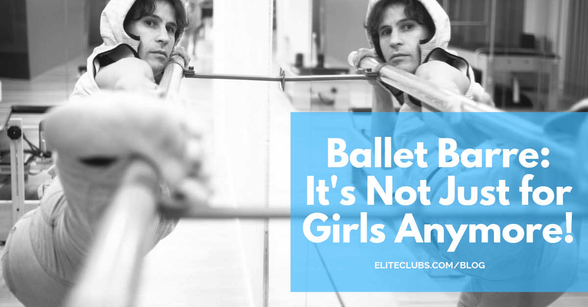 Ballet Barre - It's Not Just for Girls Anymore!