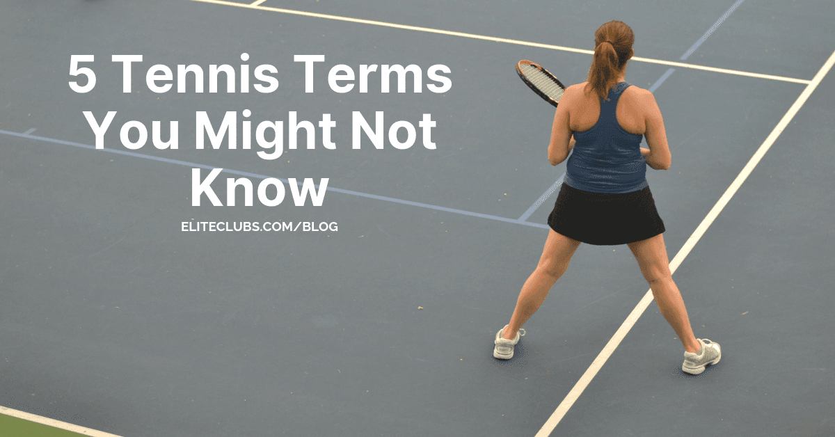 Tennis Slang Terms