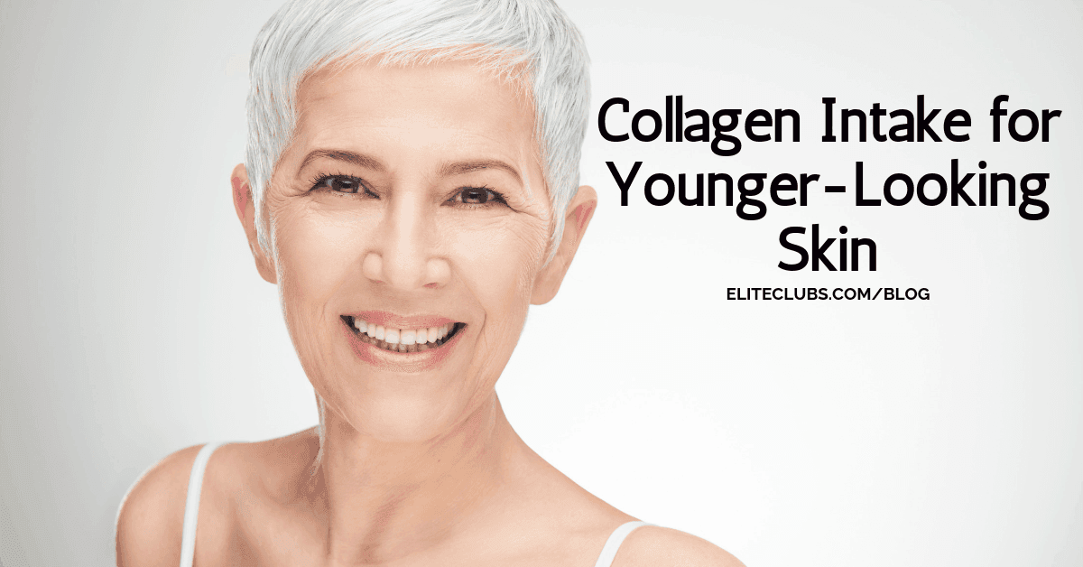 Collagen Intake for Younger-Looking Skin