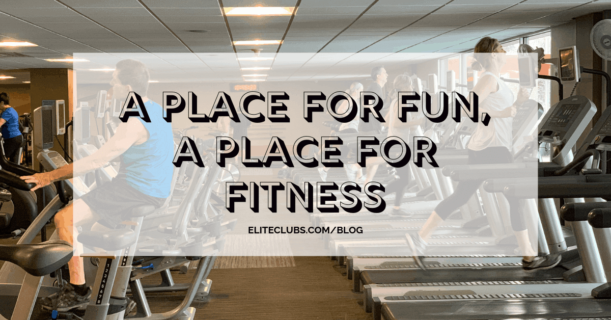 A Place for Fun, A Place for Fitness