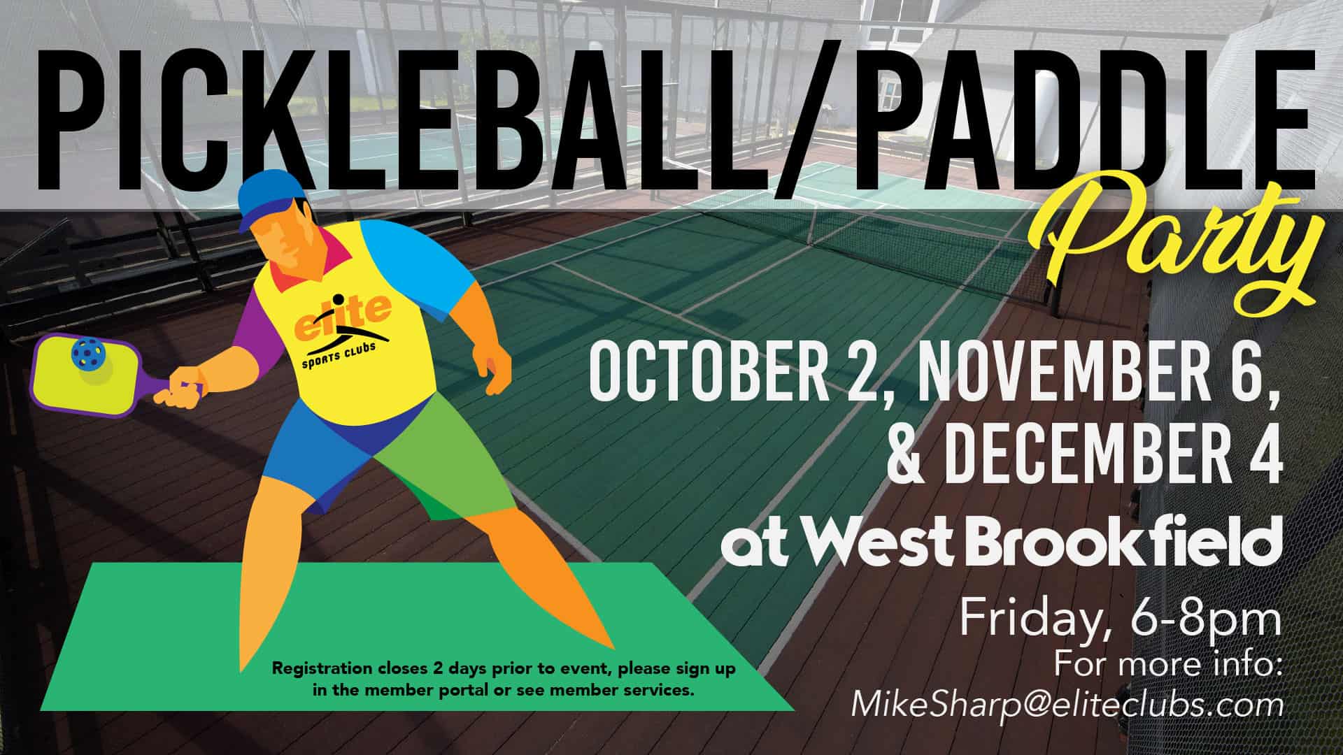 Pickleball Paddle Party - Elite West Brookfield - Fall 2020