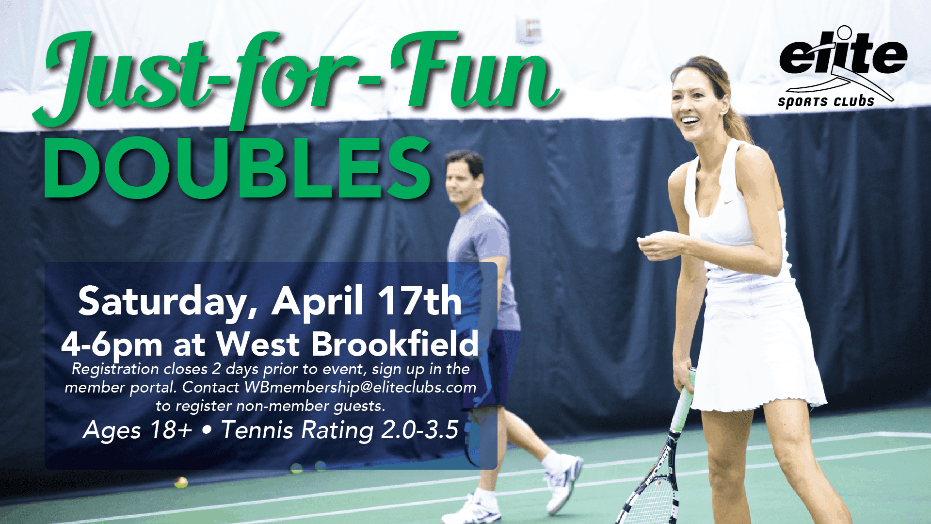 Just for Fun Doubles - Elite West Brookfield - April 2021