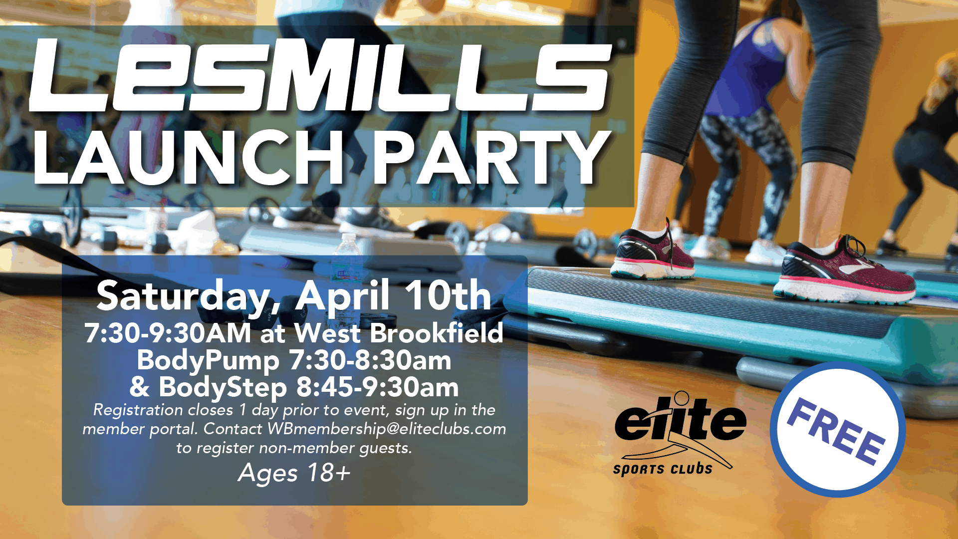 Les Mills Launch Party - Elite West Brookfield - April 2021