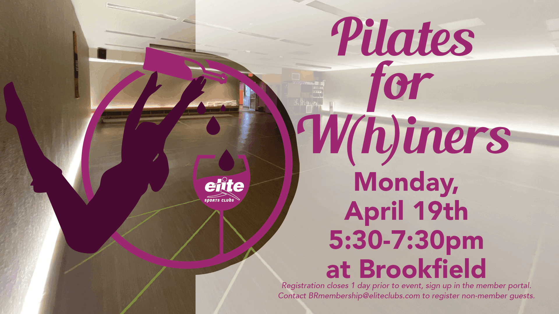 Pilates for Whiners - Elite Brookfield - April 2021