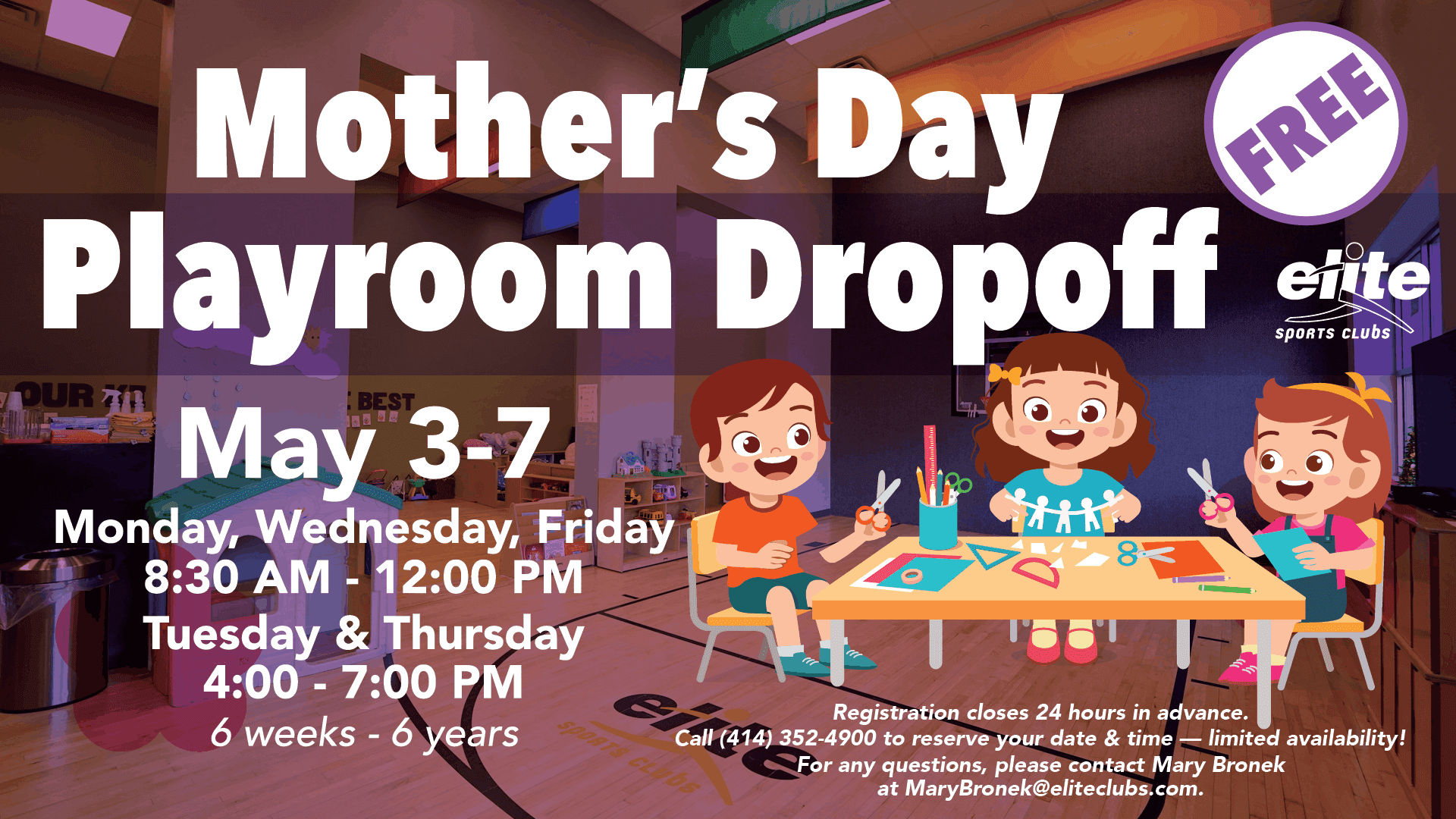 Mother's Day - Free Playroom Drop Off - Elite River Glen - May 2021