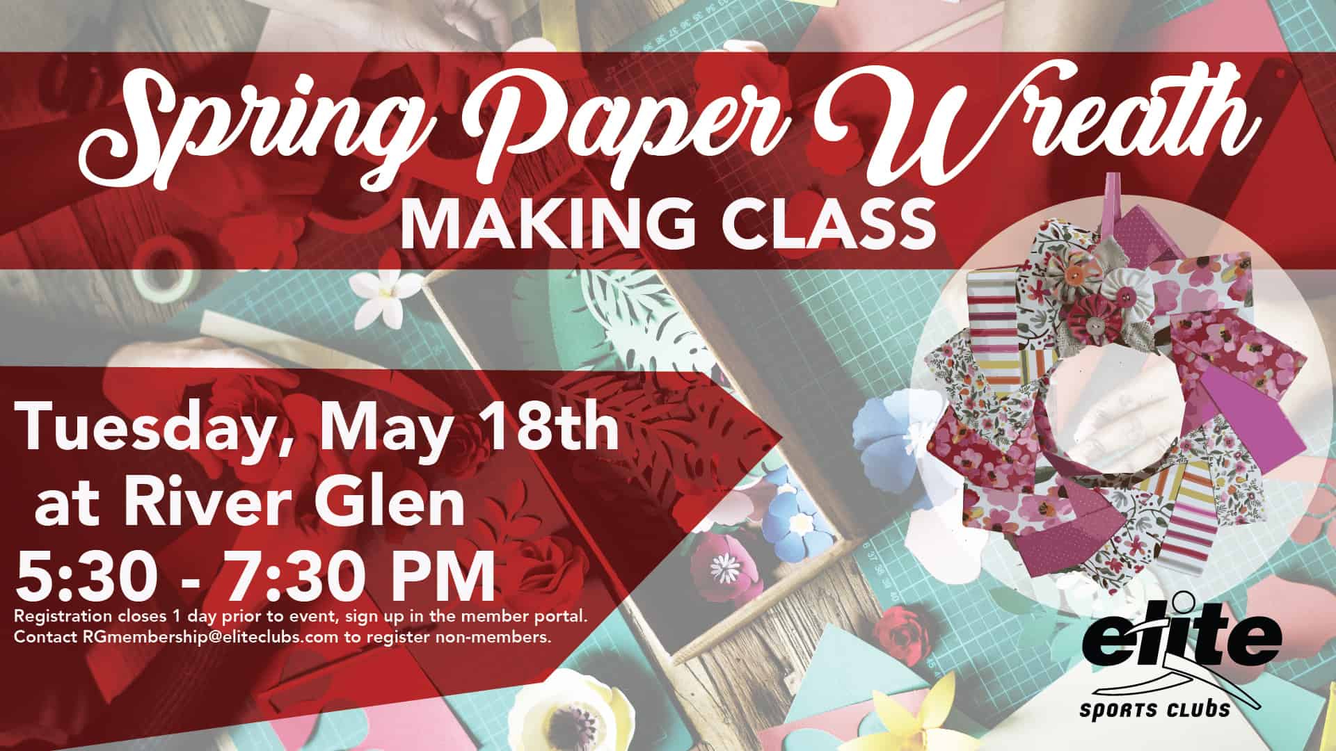Spring Paper Wreath Making Class - Elite River Glen - May 2021