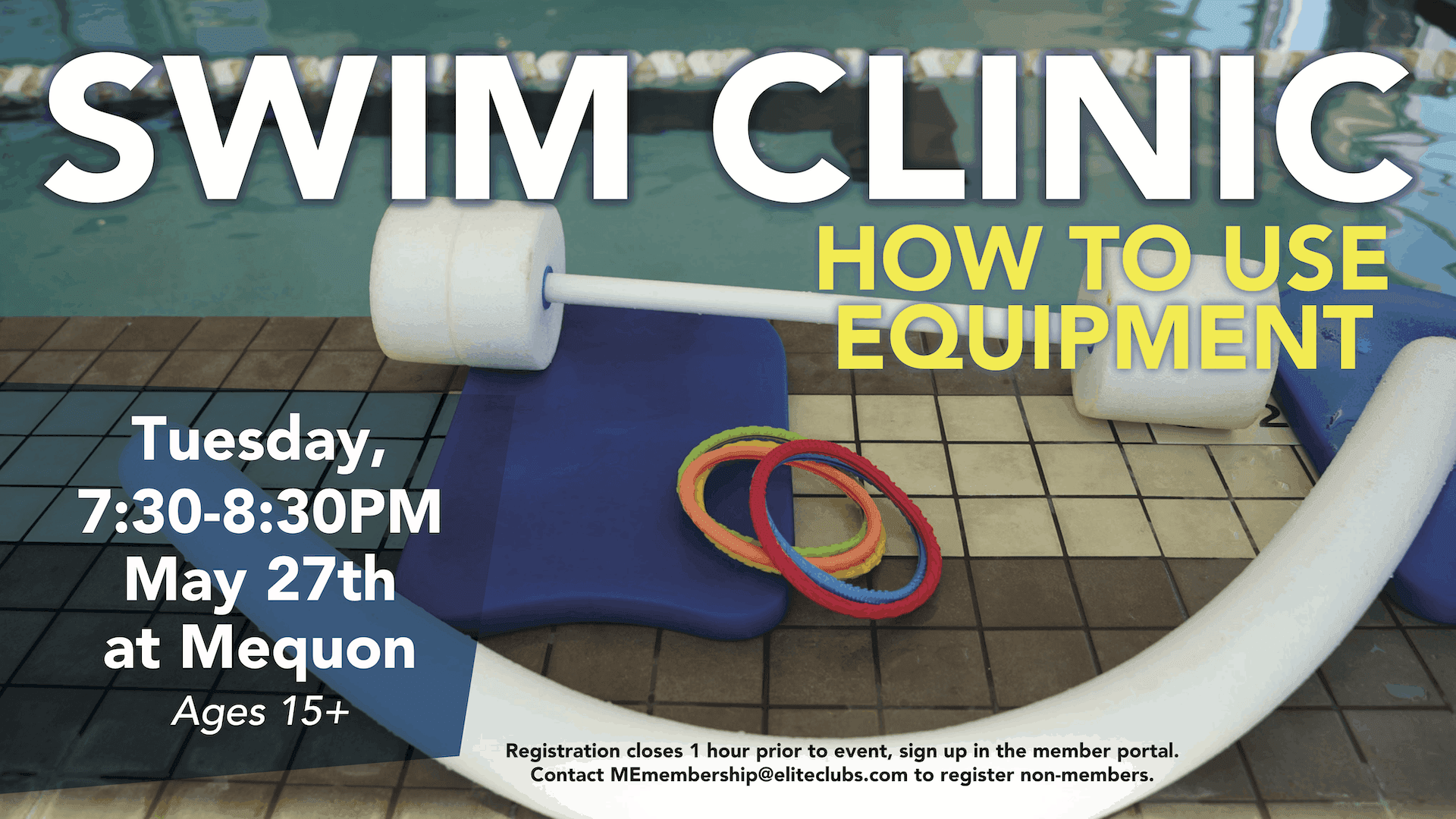 Swim Clinic - How to Use Equipment - Elite Mequon - May 2021