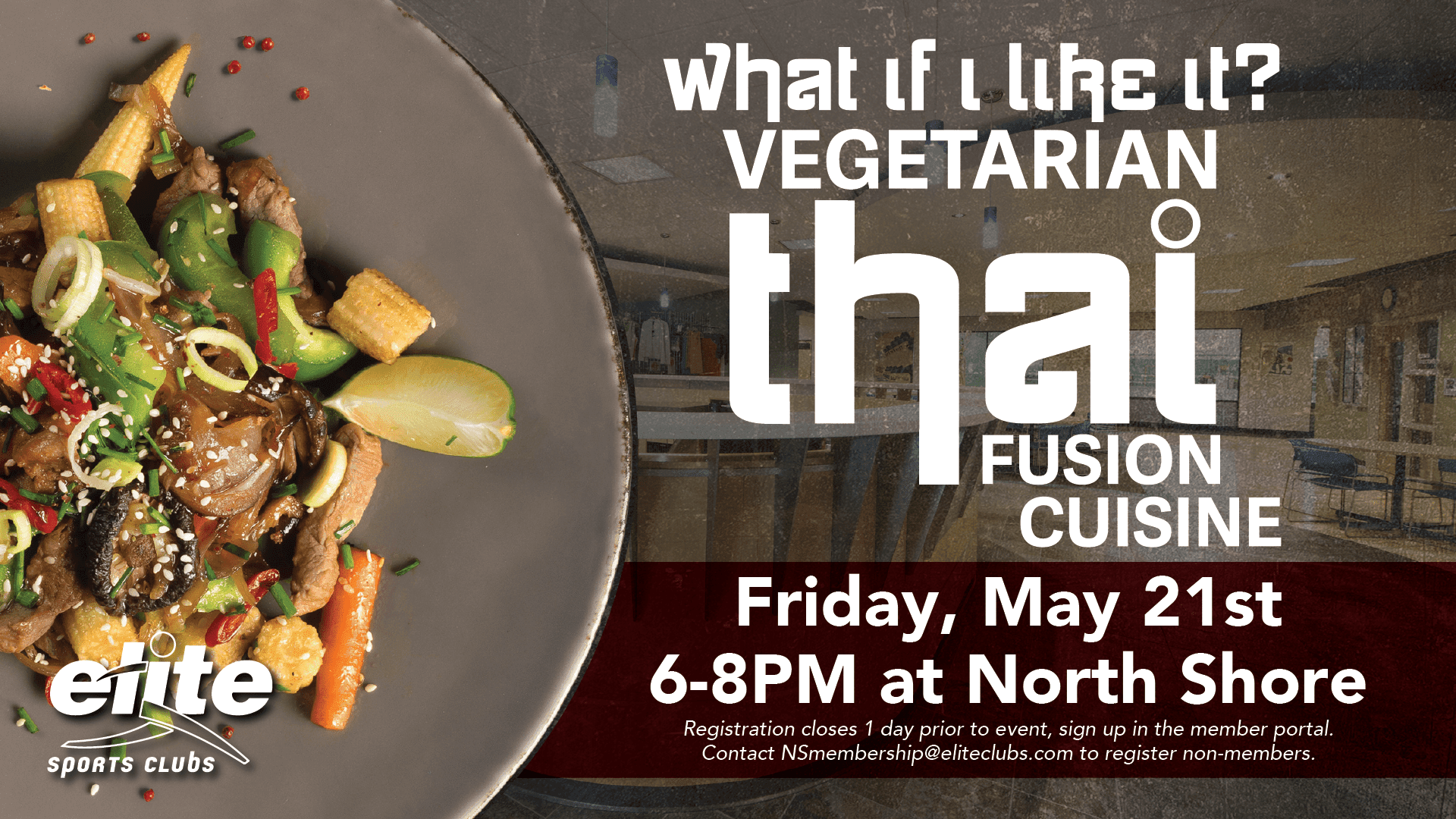 Vegetarian Thai Fusion Cuisine - Elite North Shore - May 2021
