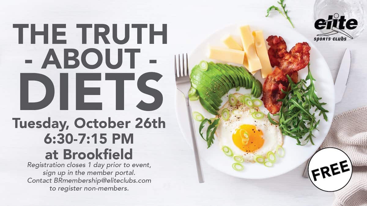 The Truth About Diets - Elite Brookfield - October 2021