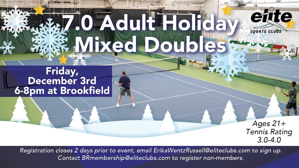 Adult Holiday Mixed Doubles Tennis - Elite Brookfield - December 2021