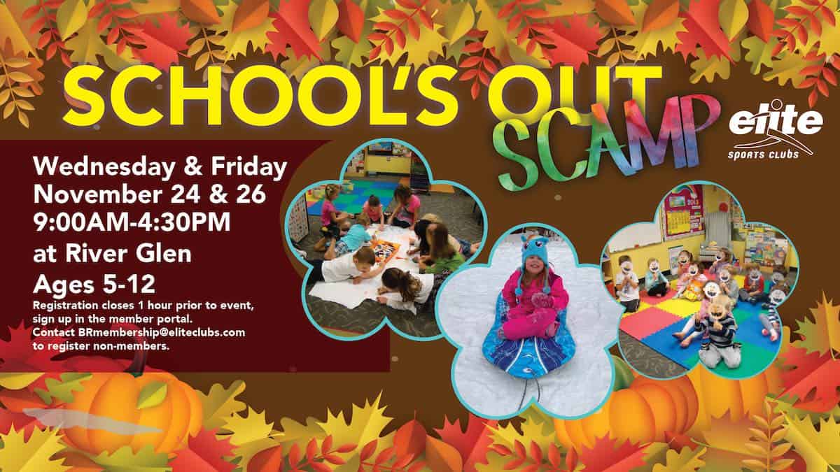 Schools Out SCAMP - Elite River Glen - November 2021