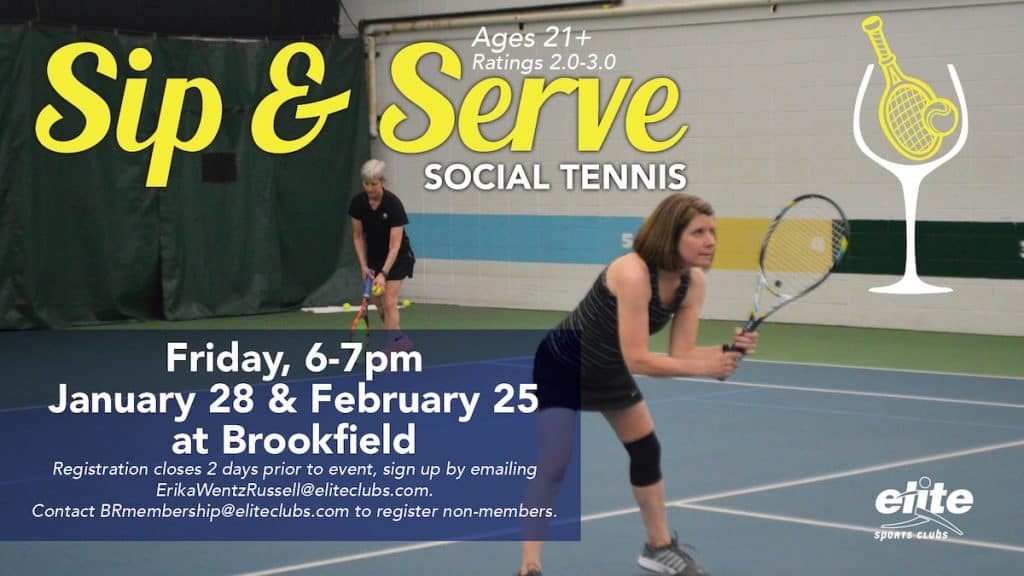 Sip & Serve Social Tennis - Brookfield - January-February 2022