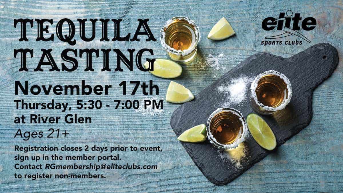 Tequila Tasting - River Glen - November 2022