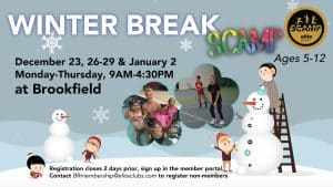Winter Break SCAMP - Brookfield - December 2022