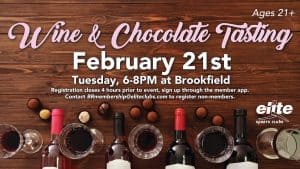 Wine & Chocolate Tasting - Brookfield - February 2023